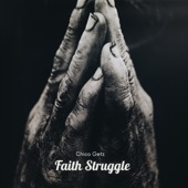 Faith Struggle artwork