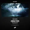 Stream & download Abduction (Extended Endymion Remix) - Single