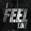 Feel Like - Single