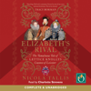 Elizabeth's Rival: The Tumultuous Tale of Lettice Knollys, Countess of Leicester (Unabridged) - Nicola Tallis