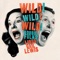 Wild Wild Wild artwork