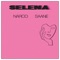 Selena (feat. SAANE) - NARCO lyrics