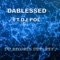Dd records Defi Def 7 (feat. DJ Pol) - Dablessed lyrics