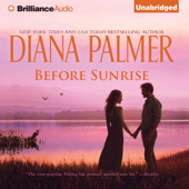 Before Sunrise (Unabridged) - Diana Palmer