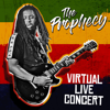 Virtual Live Concert - The Prophecy