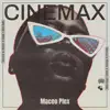 Cinemax - Single album lyrics, reviews, download