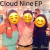 Cloud Nine - EP