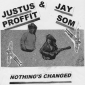 Jay Som x Justus Proffit - Nothing's Changed