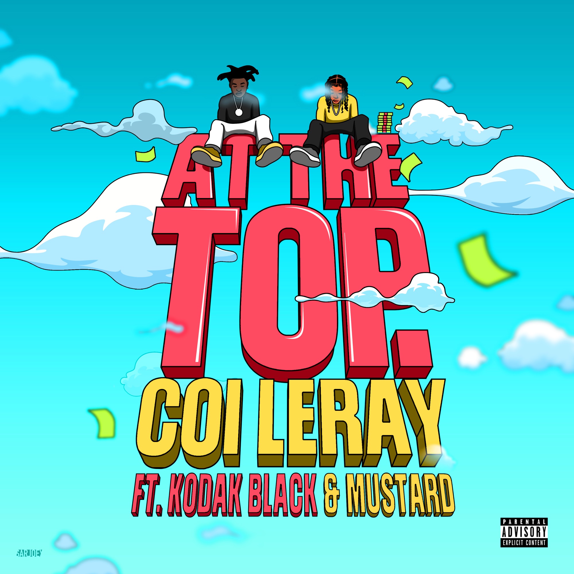 Coi Leray - At The Top (feat. Kodak Black & Mustard) - Single