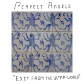 Perfect Angels - The Informant (feat. Logan Hone & Ryan Power)