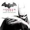 Batman: Arkham City (Original Video Game Score) album lyrics, reviews, download