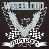 Dirtdish - Wiseblood