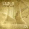 The Bond - Single album lyrics, reviews, download