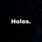 Holes. - Lil Josh lyrics