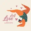 Self-Love Lesson: Body Positivity Yoga Music album lyrics, reviews, download