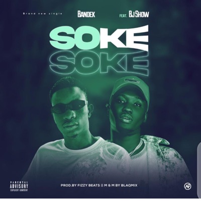 Soke Soke - Bandek Feat. BJ SHOW | Shazam