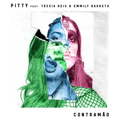 Contramão (feat. Tassia Reis & Emmily Barreto) - Single - Pitty