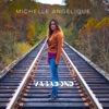 Michelle Angelique - The Place Where We Used to Live