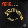 With a Bit Kurkuma (feat. Yane Singh) - Single