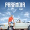 Paranoia (feat. 7liwa) - Maestro & 7liwa lyrics