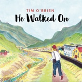 Tim O’Brien - When You Pray (Move Your Feet)