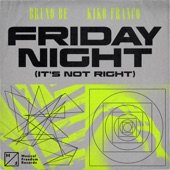 Friday Night (It's Not Right) artwork