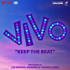 Keep the Beat (From the Motion Picture "Vivo") - Single