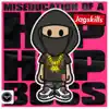 Stream & download Miseducation of a Hip-Hop Boss - EP