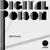 Digital Poison album lyrics, reviews, download