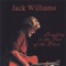 High Cotton - Jack Williams lyrics