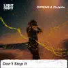 Don’t Stop It - Single album lyrics, reviews, download