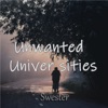 Unwanted Universities - Single