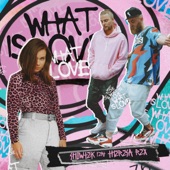 What Is Love (feat. Theresa Rex) artwork