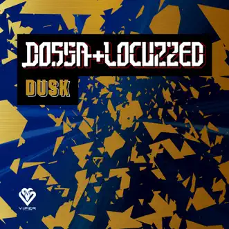 Dusk (Original) - Single by Dossa & Locuzzed album reviews, ratings, credits