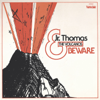 Beware - Jr Thomas & The Volcanos