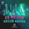 Maxima Alternativa - Es Mejor Decir Adiós