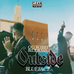 Outside (Better Days) - Single by Blueface & OG Bobby Billions album reviews, ratings, credits