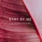 Baby by Me (DJ Trendsetter Remix) - Ghost in the Shell & Mark Holiday lyrics