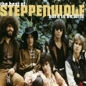 Steppenwolf - It's Never Too Late