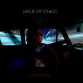 Billy T Band - Back on Track