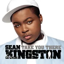 Take You There EP - Sean Kingston