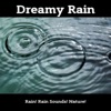Dreamy Rain