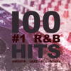 100 #1 R&B Hits (Instrumental) - Smooth Jazz All Stars