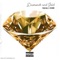 Diamonds & Gold (feat. Storm) - Tecs Dil lyrics