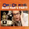 Dead Man's Party - Single album lyrics, reviews, download