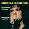 Requin chagrin (feat. Mireille Darc) - Michel Sardou lyrics