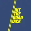 Hit The Road Jack - Single album lyrics, reviews, download
