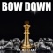 Bow Down artwork