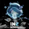 IN2 MINDS (Deluxe Version) album lyrics, reviews, download