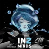 IN2 MINDS (Deluxe Version), 2017